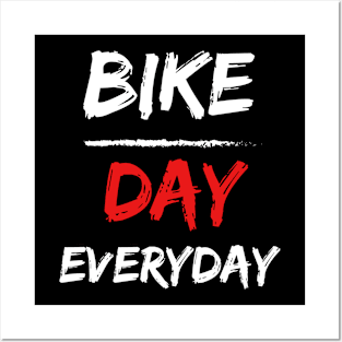 Bike day Posters and Art